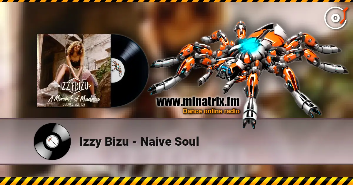Izzy Bizu - Naive Soul escuchar online en alta calidad | Minatrix.FM