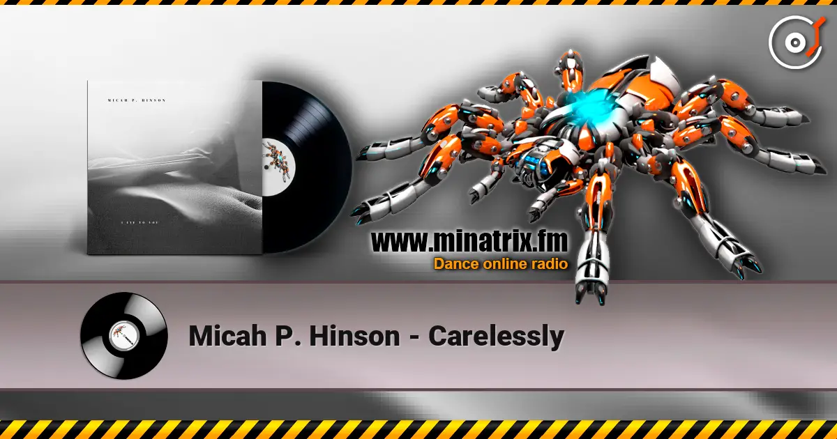 Micah P. Hinson - Carelessly escuchar online en alta calidad | Minatrix.FM