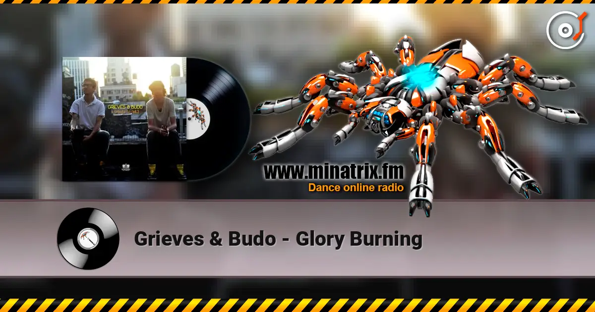 Grieves & Budo - Glory Burning escuchar online en alta calidad | Minatrix.FM