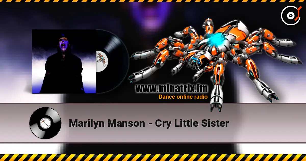 Marilyn Manson - Cry Little Sister escuchar online en alta calidad | Minatrix.FM