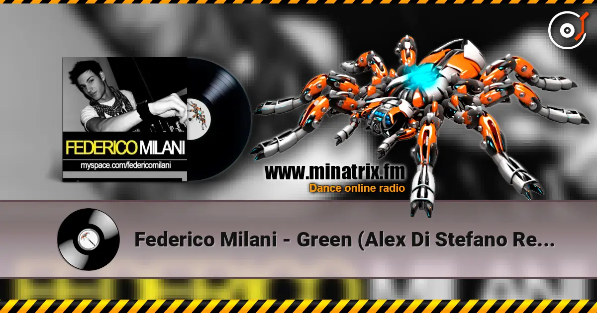 Federico Milani - Green (Alex Di Stefano Remix) escuchar online en alta calidad | Minatrix.FM