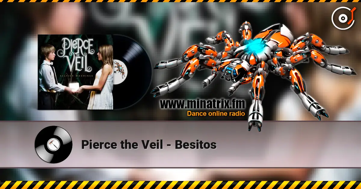 Pierce the Veil - Besitos escuchar online en alta calidad | Minatrix.FM
