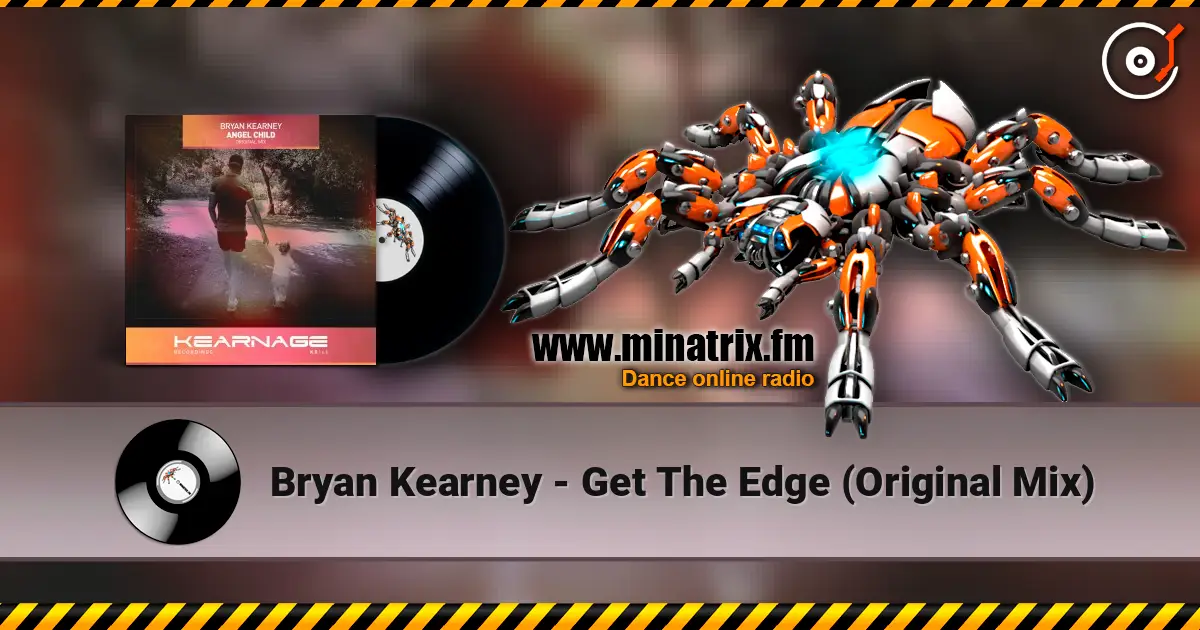 Bryan Kearney - Get The Edge (Original Mix) escuchar online en alta calidad | Minatrix.FM