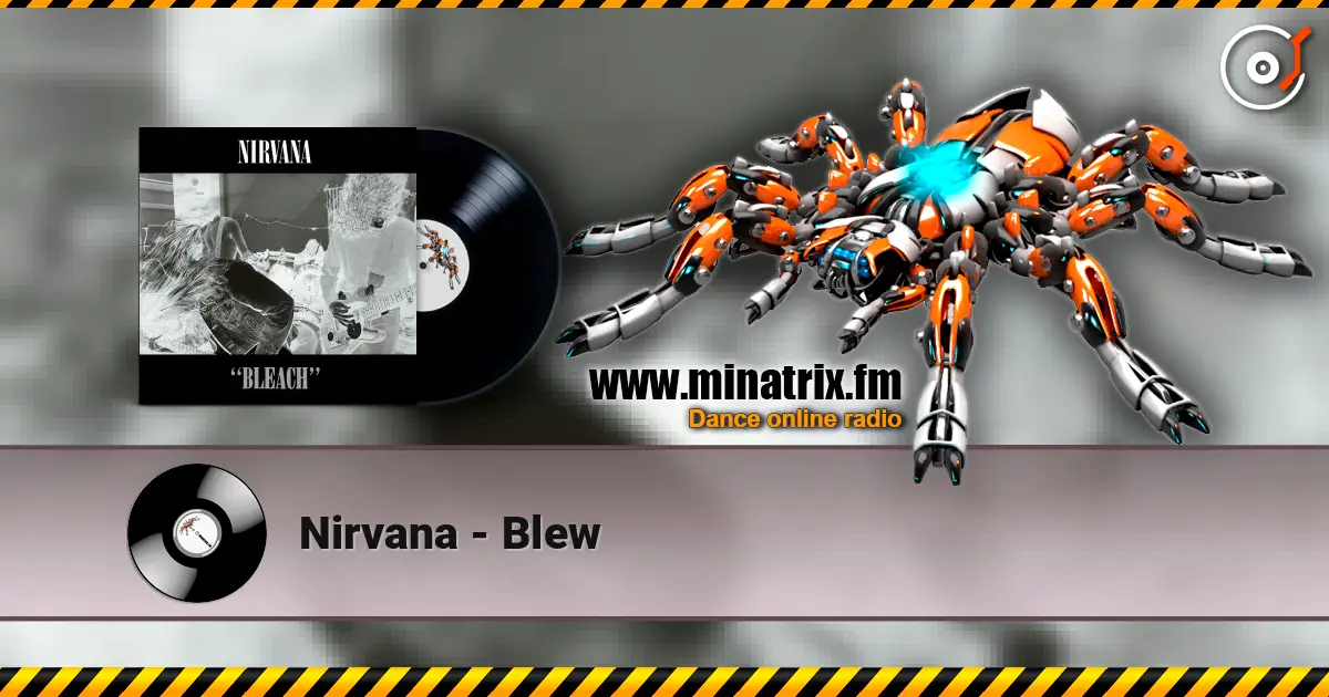 Nirvana - Blew escuchar online en alta calidad | Minatrix.FM