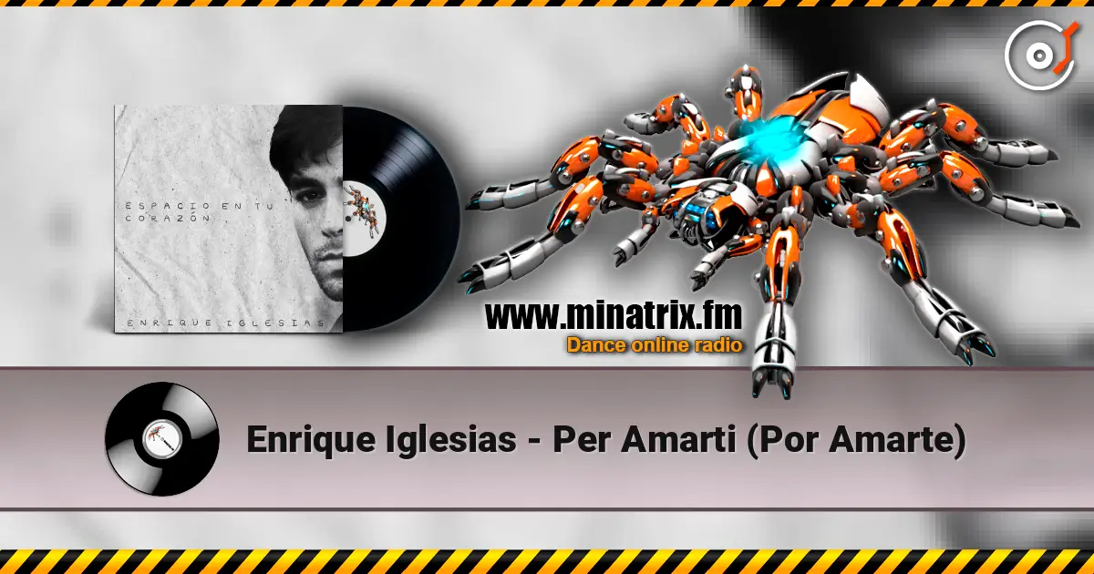 Enrique Iglesias - Per Amarti (Por Amarte) escuchar online en alta calidad | Minatrix.FM