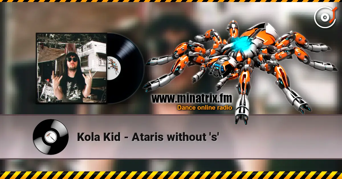 Kola Kid - Ataris without 's' escuchar online en alta calidad | Minatrix.FM