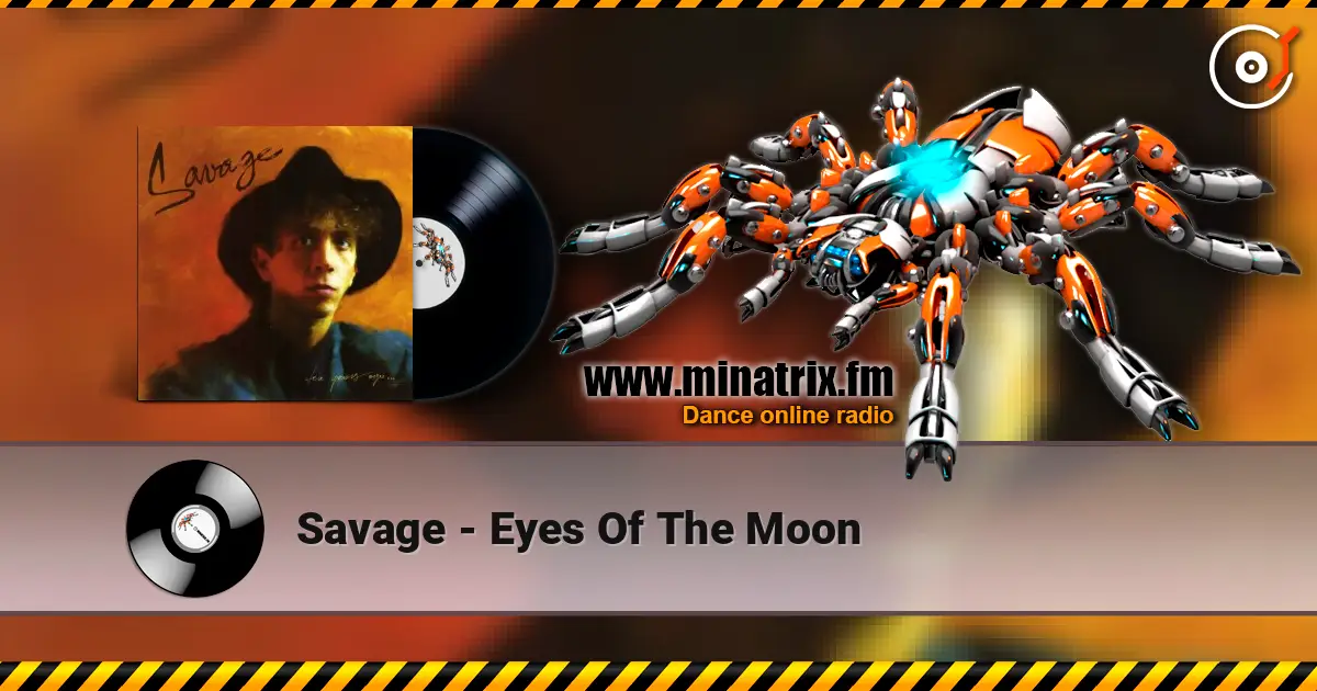 Savage - Eyes Of The Moon escuchar online en alta calidad | Minatrix.FM