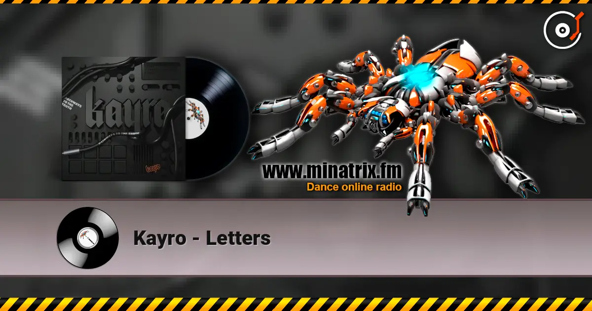 Kayro - Letters escuchar online en alta calidad | Minatrix.FM
