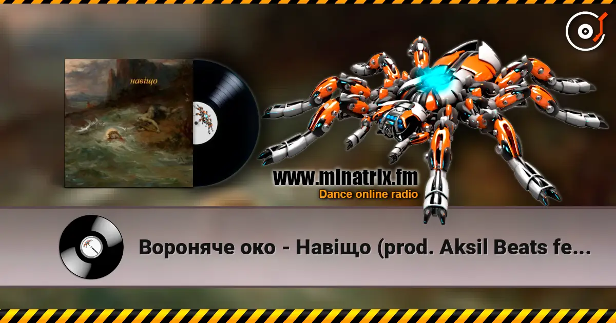 Вороняче око - Навіщо (prod. Aksil Beats feat. Jurrivh) escuchar online en alta calidad | Minatrix.FM