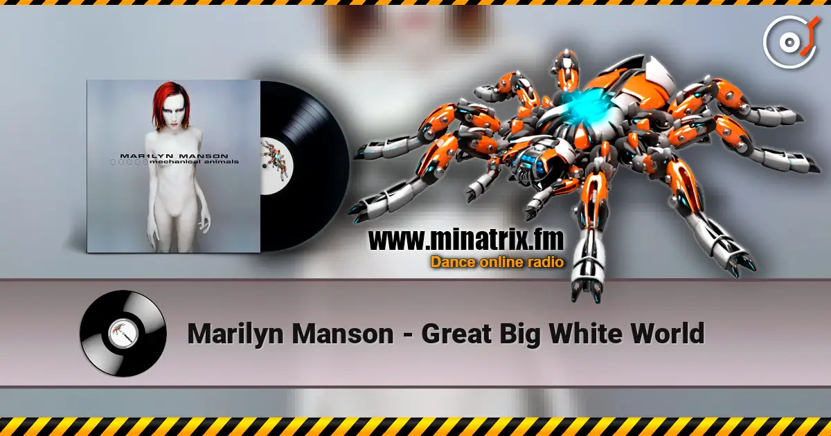 Marilyn Manson - Great Big White World escuchar online en alta calidad | Minatrix.FM