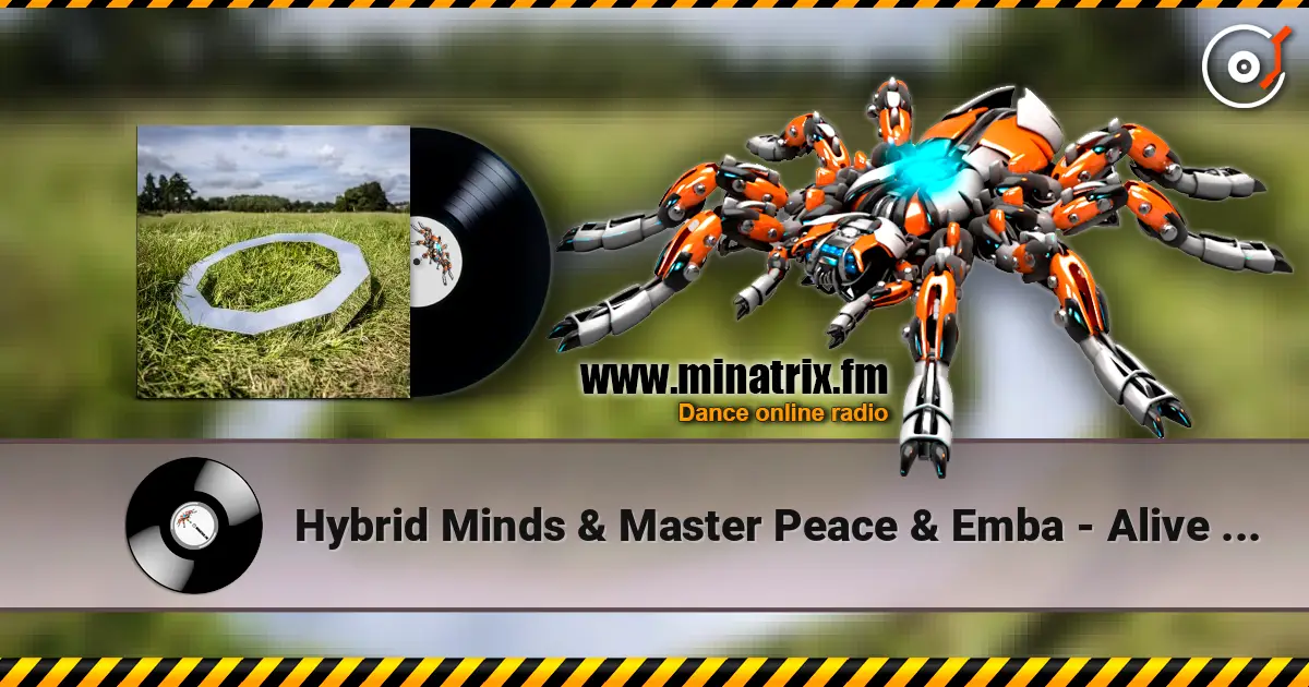 Hybrid Minds & Master Peace & Emba - Alive Again escuchar online en alta calidad | Minatrix.FM