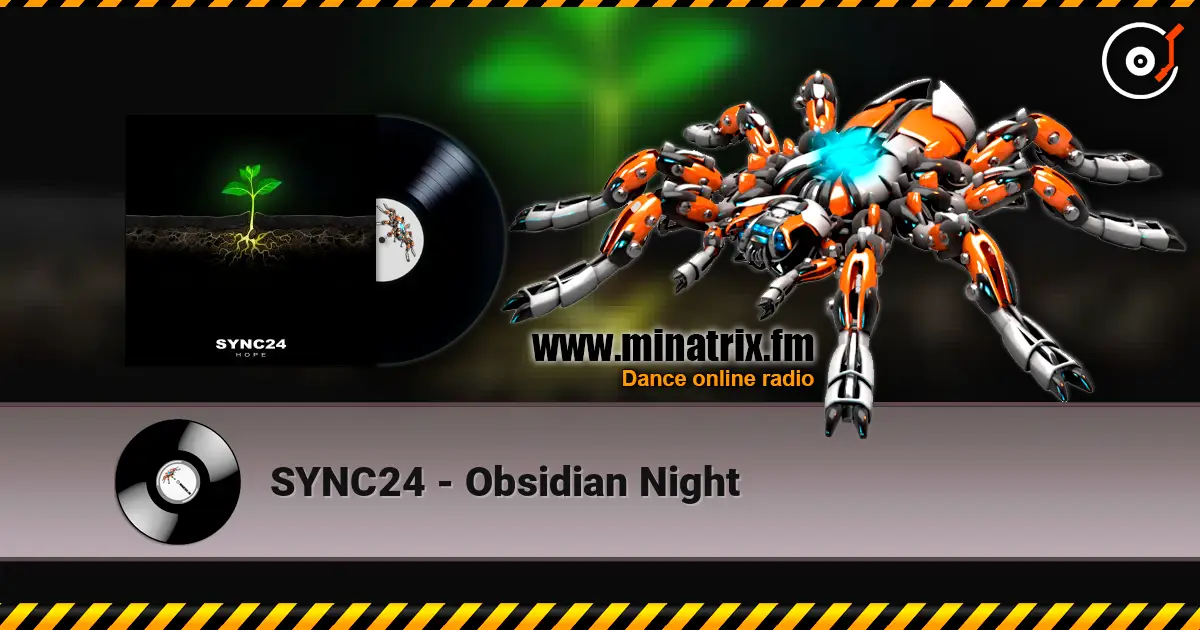 SYNC24 - Obsidian Night escuchar online en alta calidad | Minatrix.FM