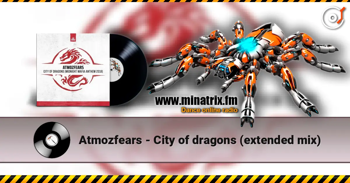Atmozfears - City of dragons (extended mix) listen online in high quality | Minatrix.FM