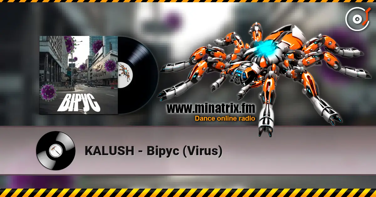 KALUSH - Вірус (Virus) escuchar online en alta calidad | Minatrix.FM