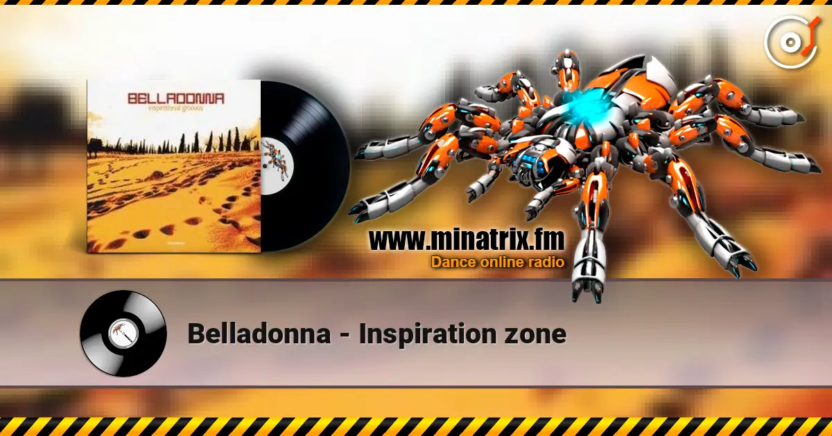 Belladonna - Inspiration zone escuchar online en alta calidad | Minatrix.FM