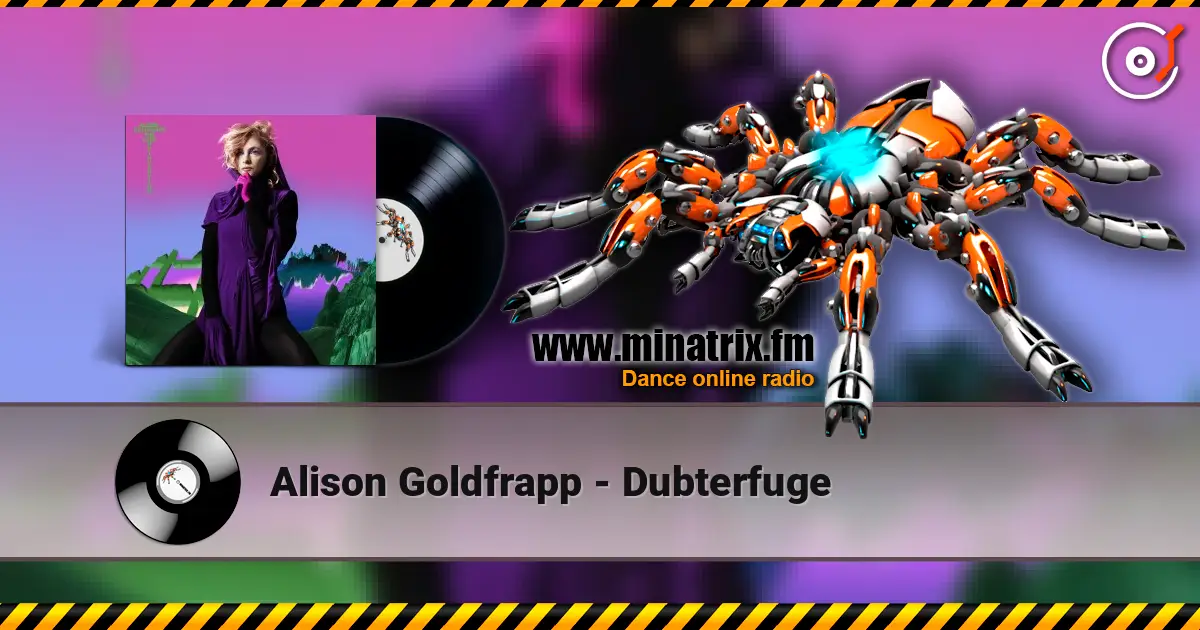 Alison Goldfrapp - Dubterfuge listen online in high quality | Minatrix.FM
