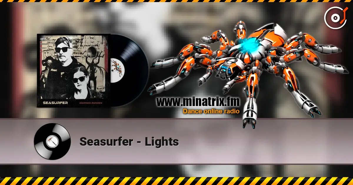 Seasurfer - Lights listen online in high quality | Minatrix.FM