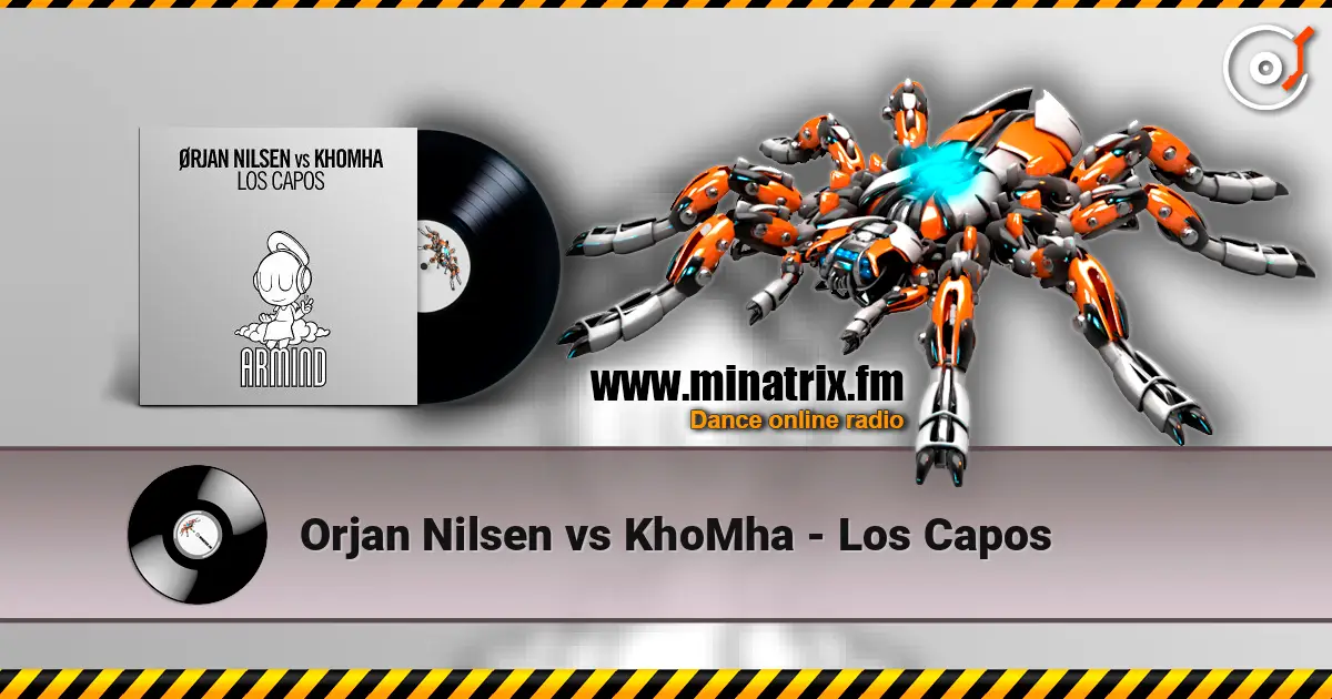 Orjan Nilsen vs KhoMha - Los Capos escuchar online en alta calidad | Minatrix.FM