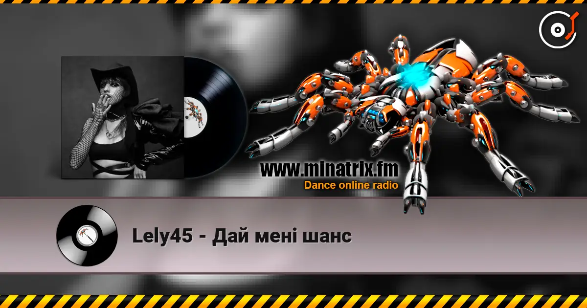 Lely45 - Дай мені шанс escuchar online en alta calidad | Minatrix.FM