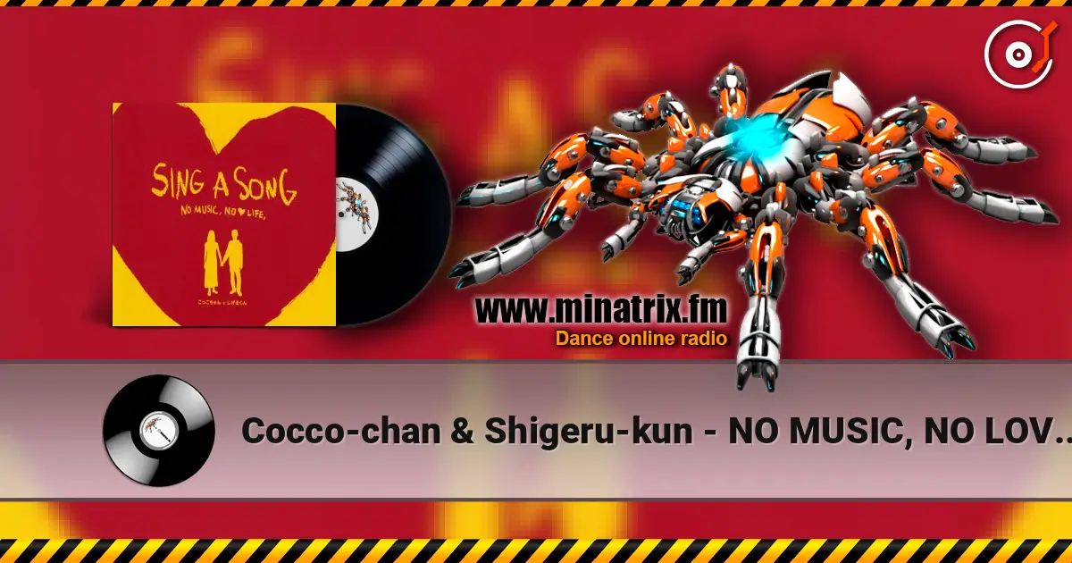 Cocco-chan & Shigeru-kun - NO MUSIC, NO LOVE LIFE listen online in high quality | Minatrix.FM