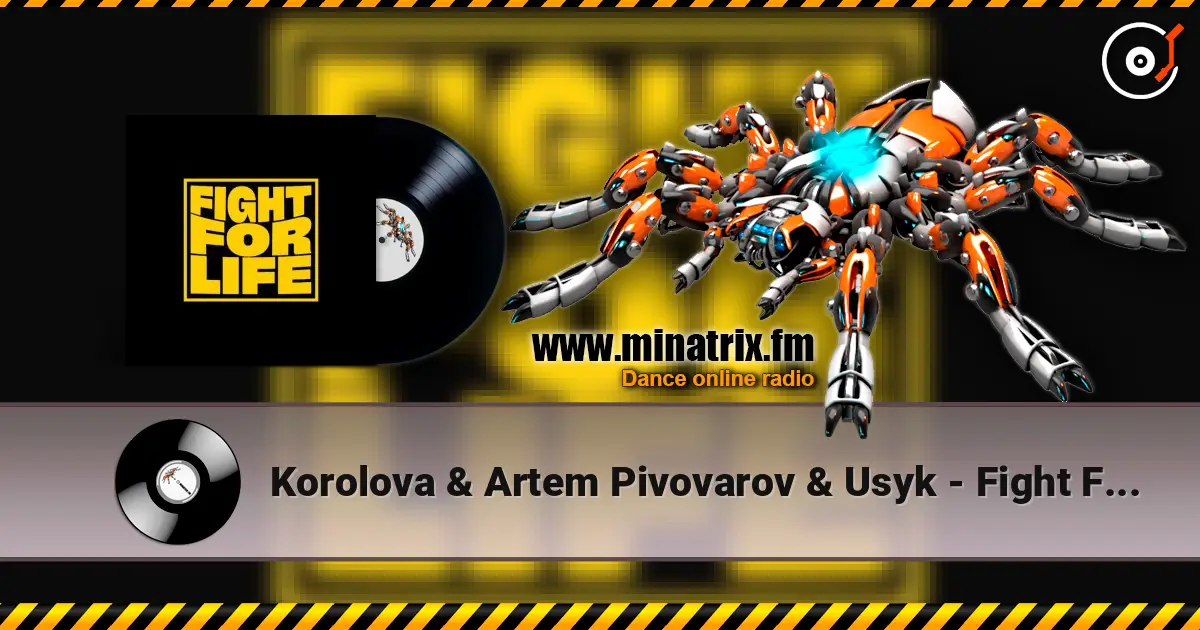 Korolova & Artem Pivovarov & Usyk - Fight For Life (Extended Mix) escuchar online en alta calidad | Minatrix.FM