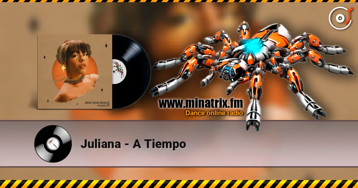 Juliana - A Tiempo слухати онлайн у високій якості | Minatrix.FM