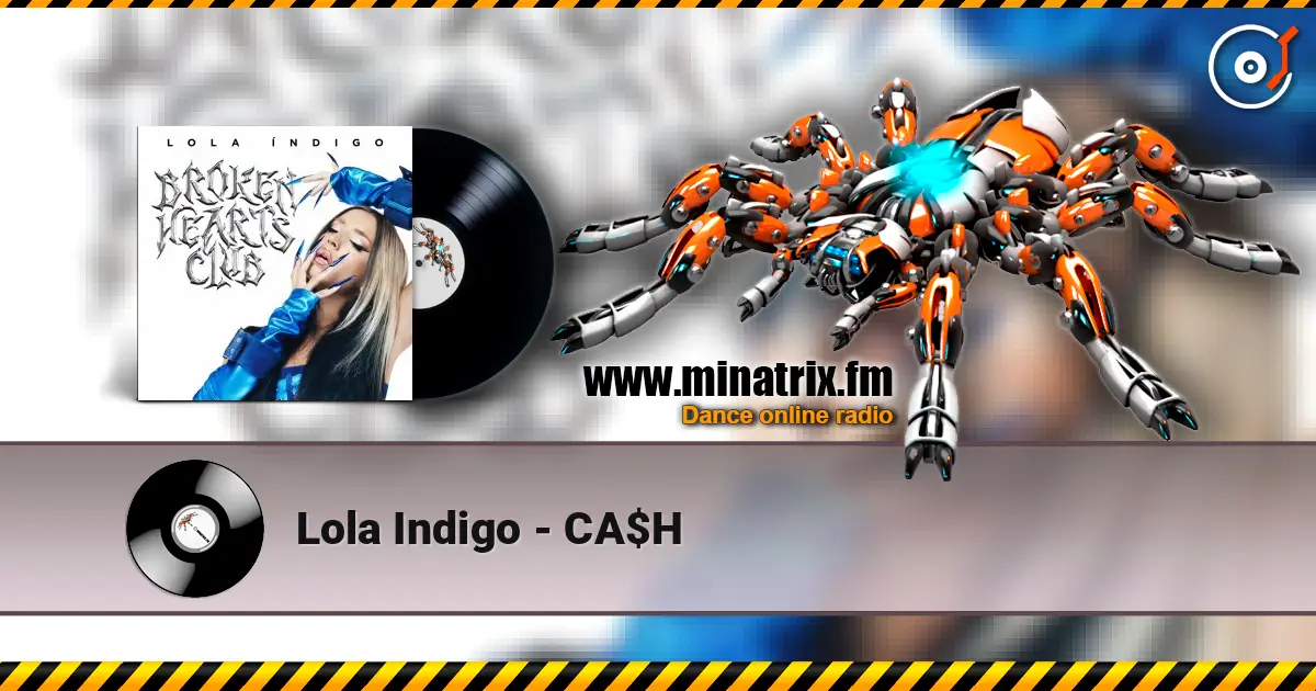 Lola Indigo - CA$H escuchar online en alta calidad | Minatrix.FM