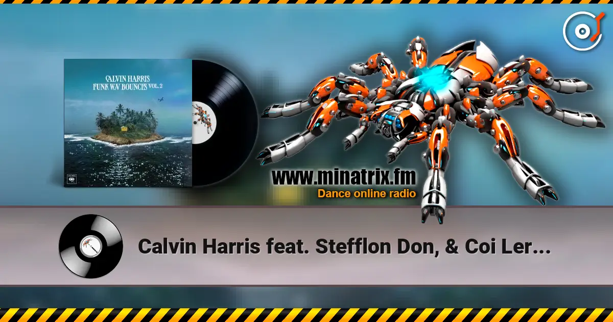 Calvin Harris feat. Stefflon Don, & Coi Leray - Woman Of The Year escuchar online en alta calidad | Minatrix.FM