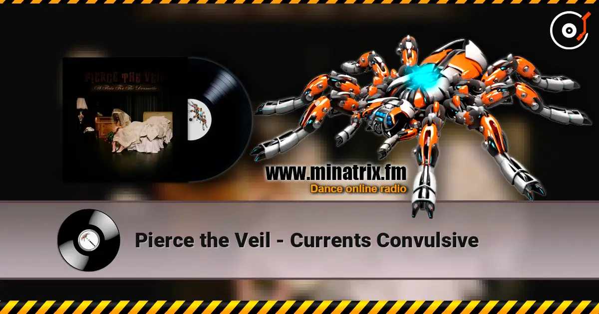 Pierce the Veil - Currents Convulsive escuchar online en alta calidad | Minatrix.FM