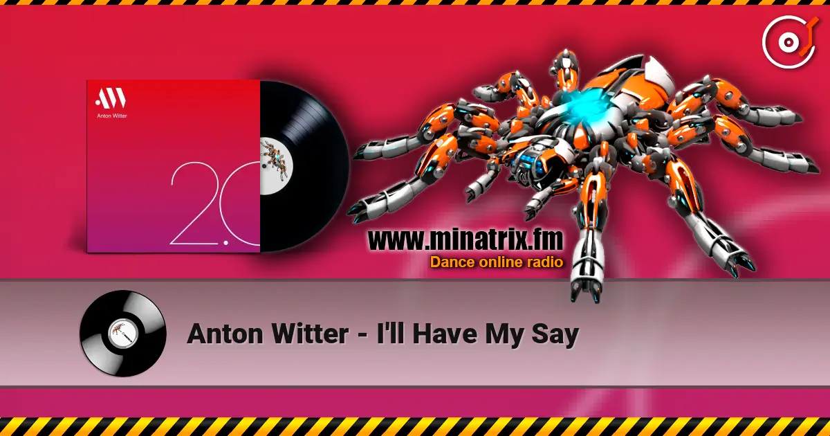 Anton Witter - I'll Have My Say escuchar online en alta calidad | Minatrix.FM