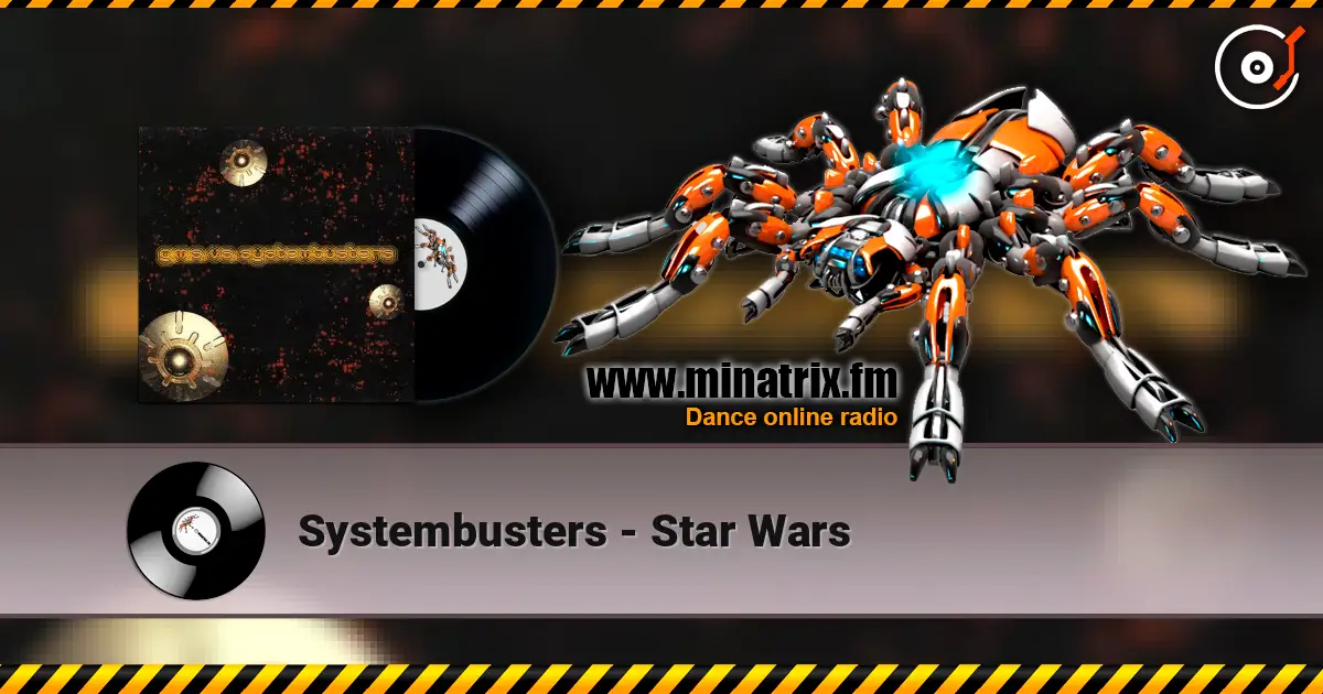 Systembusters - Star Wars escuchar online en alta calidad | Minatrix.FM