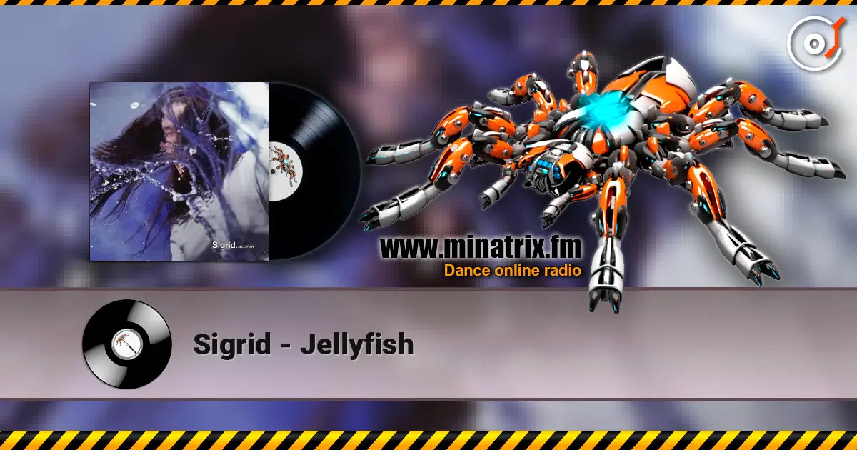 Sigrid - Jellyfish listen online in high quality | Minatrix.FM