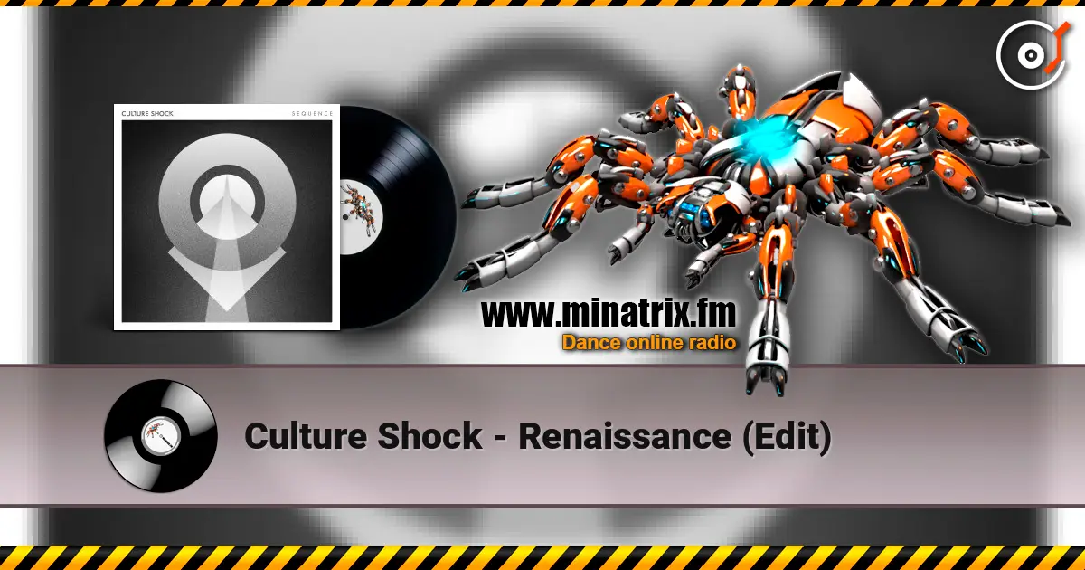 Culture Shock - Renaissance (Edit) escuchar online en alta calidad | Minatrix.FM