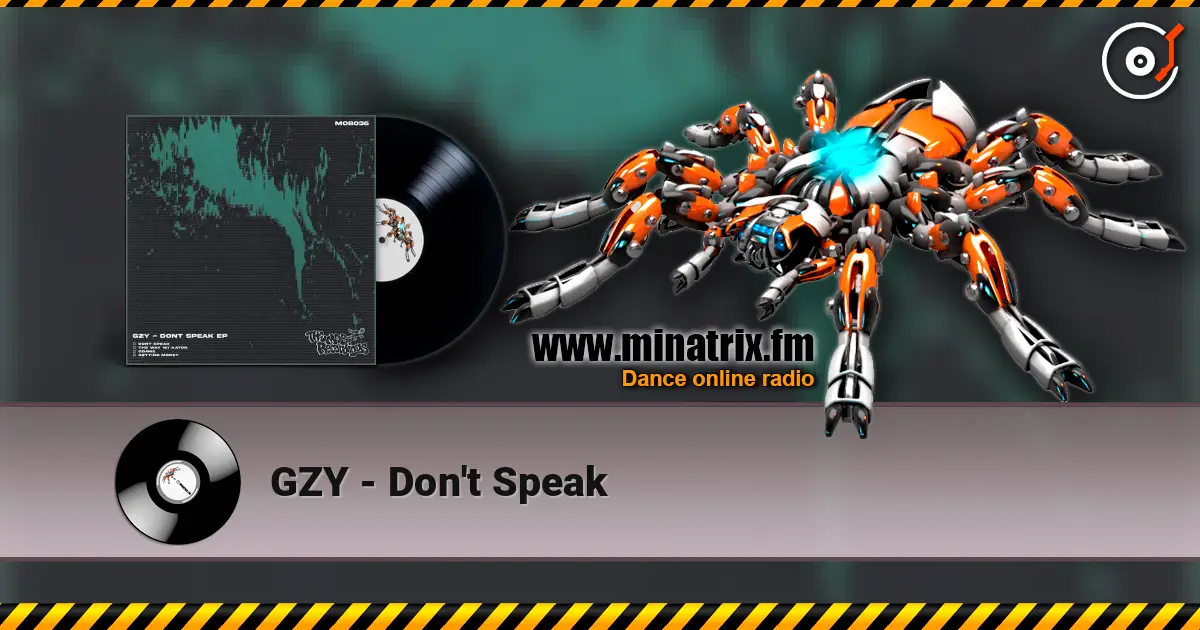 GZY - Don't Speak escuchar online en alta calidad | Minatrix.FM
