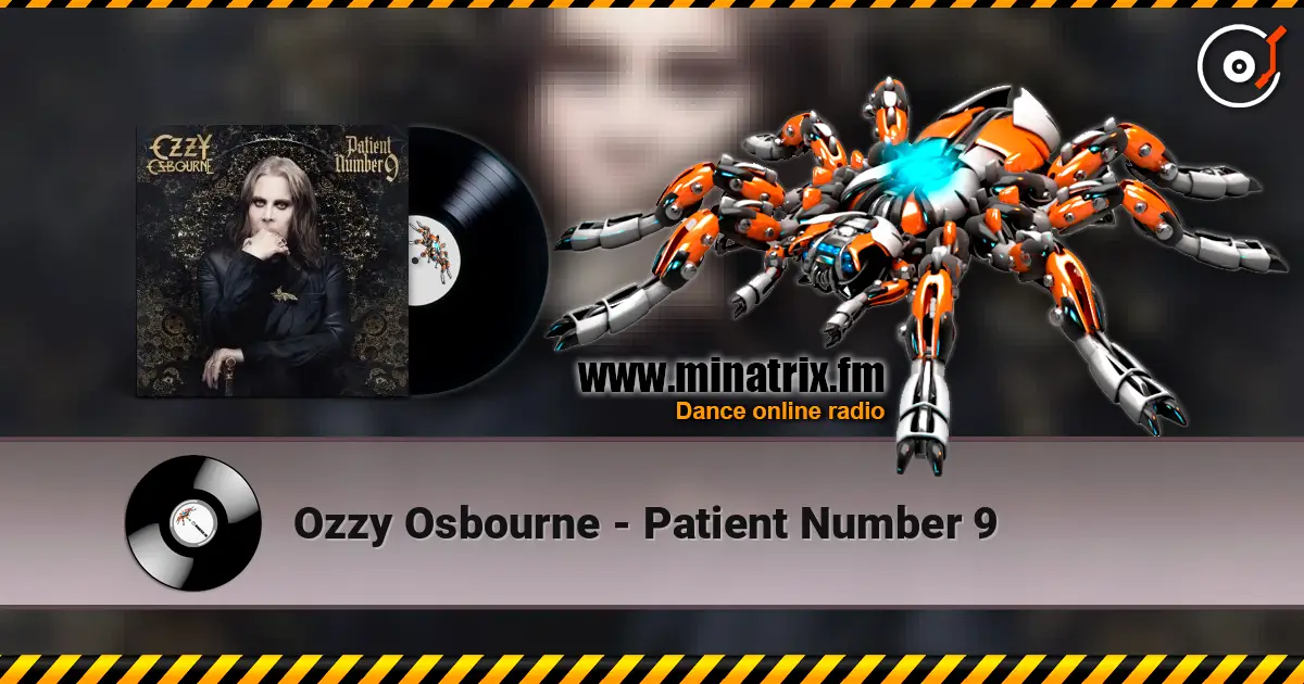 Ozzy Osbourne - Patient Number 9 escuchar online en alta calidad | Minatrix.FM