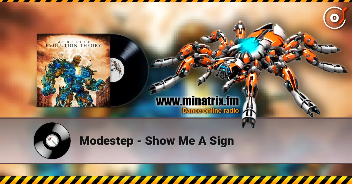 Modestep - Show Me A Sign escuchar online en alta calidad | Minatrix.FM