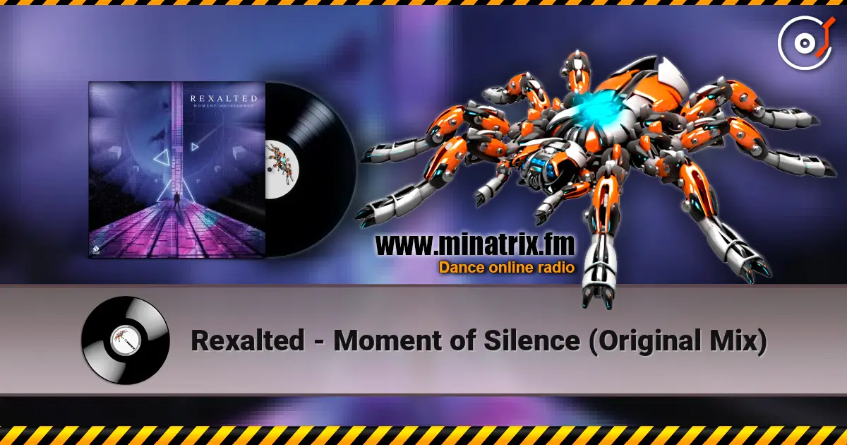 Rexalted - Moment of Silence (Original Mix) escuchar online en alta calidad | Minatrix.FM