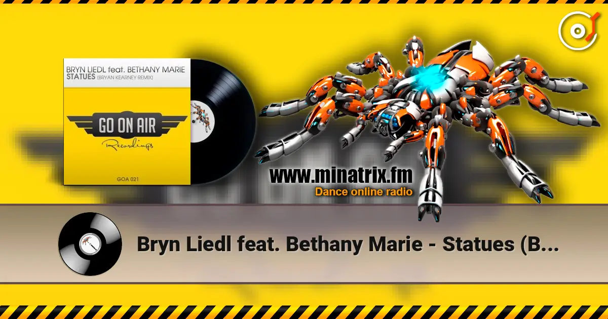 Bryn Liedl feat. Bethany Marie - Statues (Bryan Kearney Remix) escuchar online en alta calidad | Minatrix.FM