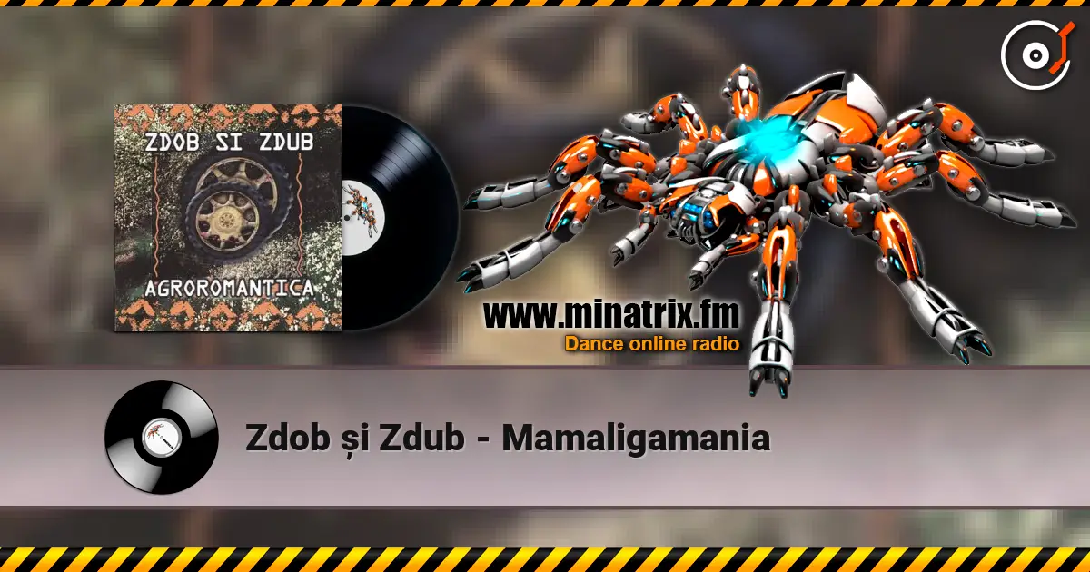 Zdob și Zdub - Mamaligamania слухати онлайн у високій якості | Minatrix.FM
