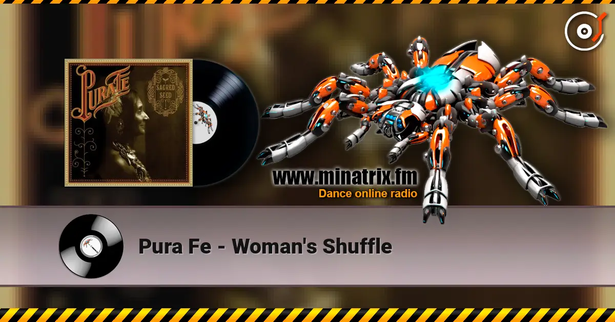 Pura Fe - Woman's Shuffle escuchar online en alta calidad | Minatrix.FM