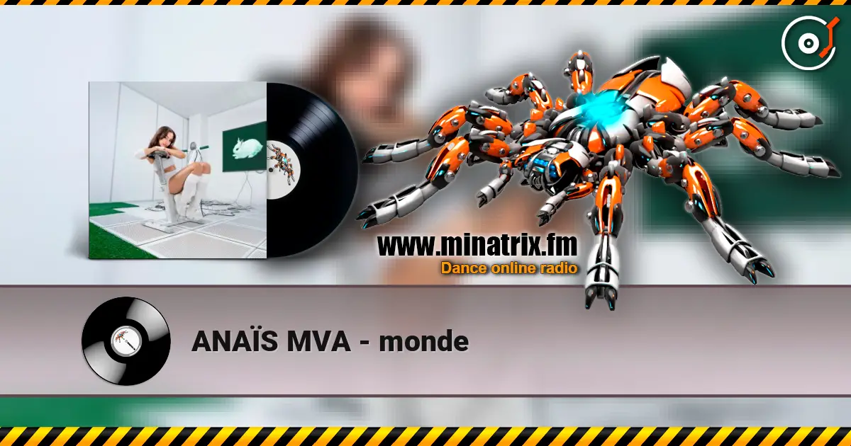 ANAÏS MVA - monde listen online in high quality | Minatrix.FM