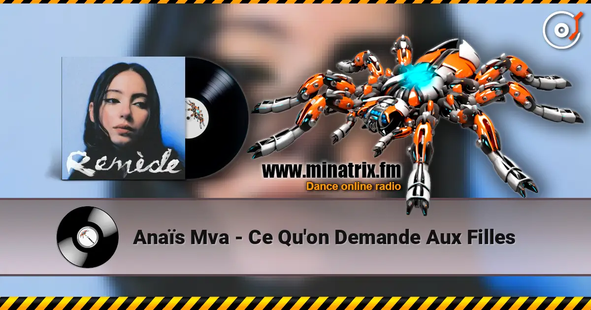 Anaïs Mva - Ce Qu'on Demande Aux Filles escuchar online en alta calidad | Minatrix.FM