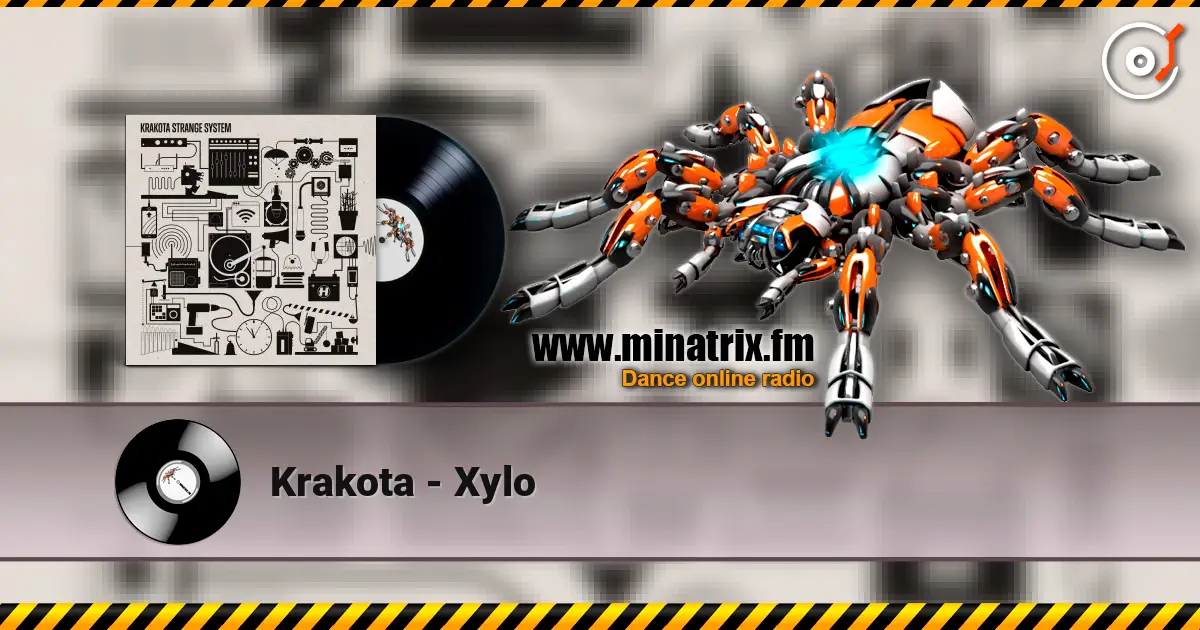 Krakota - Xylo слухати онлайн у високій якості | Minatrix.FM