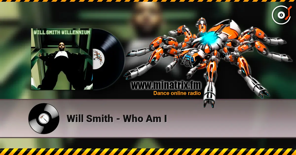 Will Smith - Who Am I escuchar online en alta calidad | Minatrix.FM