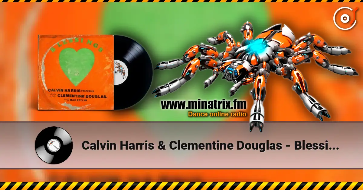 Calvin Harris & Clementine Douglas - Blessings (Dj Dark Remix) escuchar online en alta calidad | Minatrix.FM