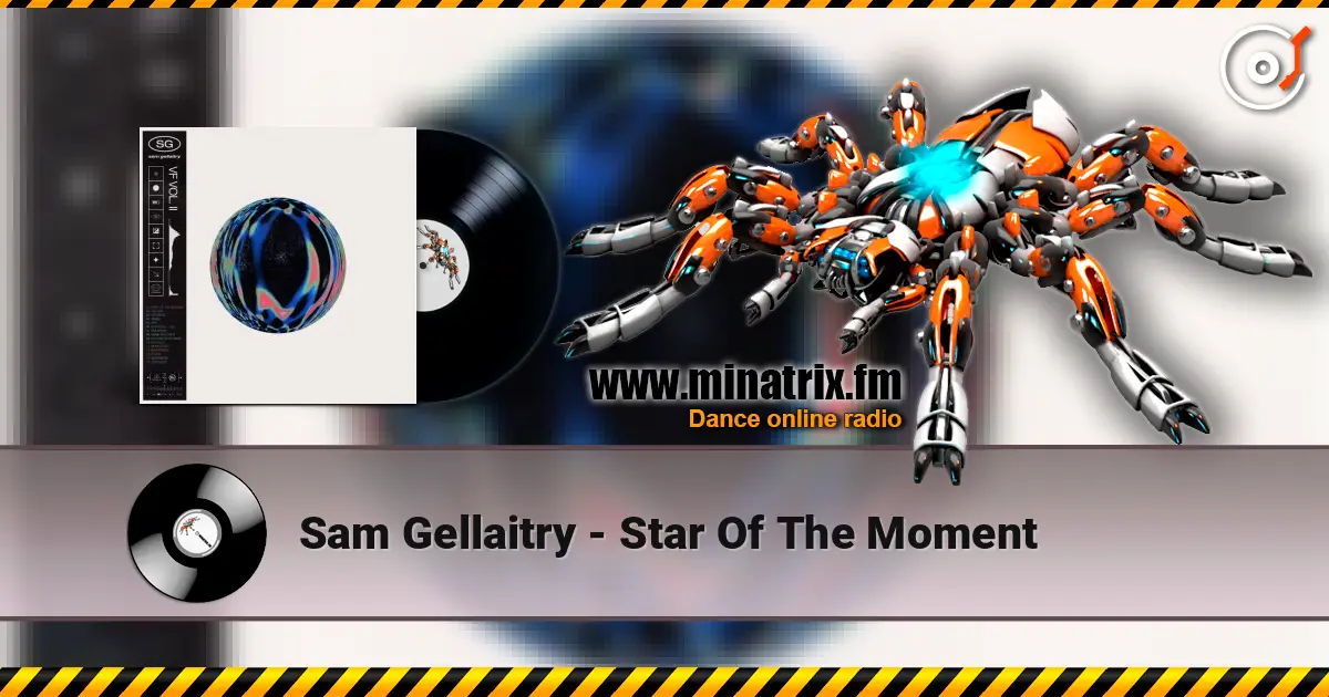 Sam Gellaitry - Star Of The Moment escuchar online en alta calidad | Minatrix.FM