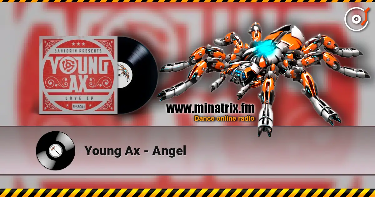 Young Ax - Angel слухати онлайн у високій якості | Minatrix.FM