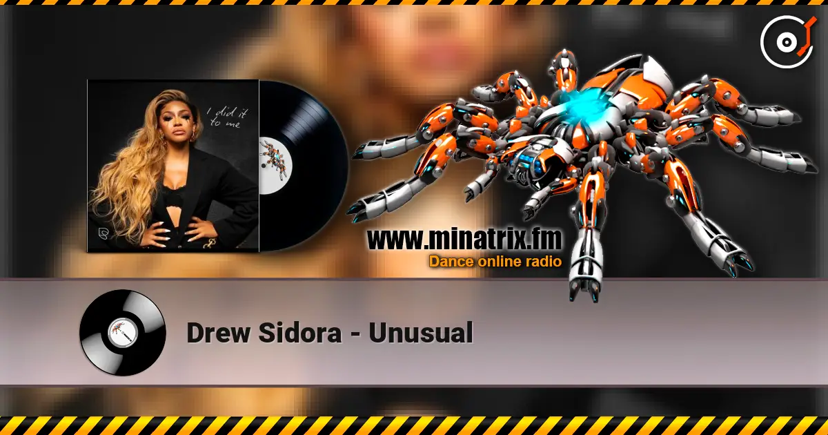 Drew Sidora - Unusual escuchar online en alta calidad | Minatrix.FM