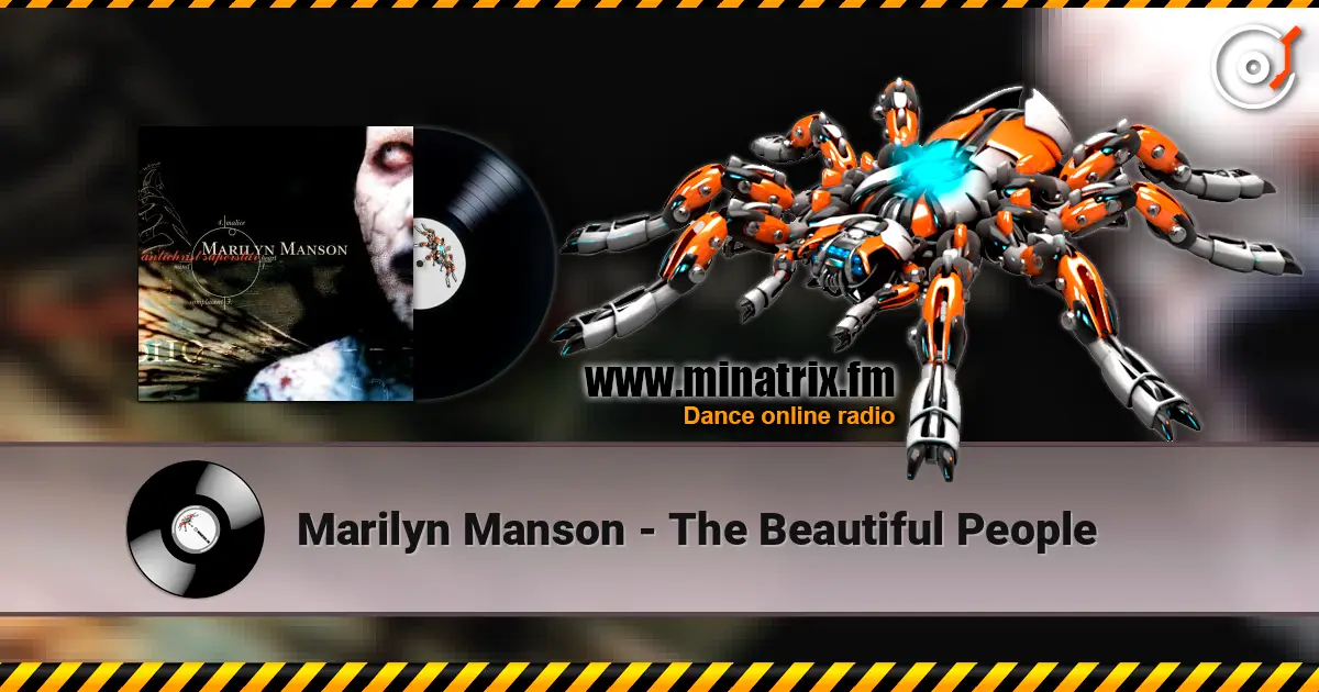 Marilyn Manson - The Beautiful People escuchar online en alta calidad | Minatrix.FM