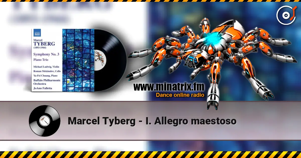 Marcel Tyberg - I. Allegro maestoso escuchar online en alta calidad | Minatrix.FM